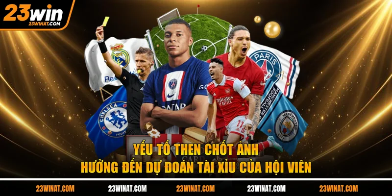 Yếu tố then chốt ảnh hưởng đến dự đoán tài xỉu của hội viên